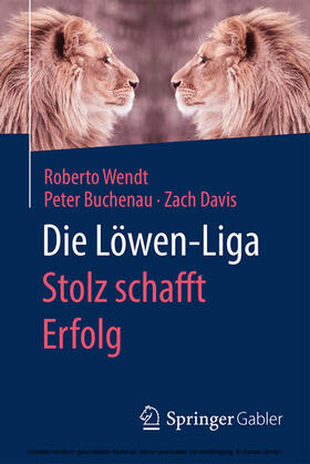 Wendt / Buchenau / Davis | Die Löwen-Liga: Stolz schafft Erfolg | E-Book | sack.de
