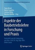 Kessel / Walther / Gawlitta |  Aspekte der Baubetriebslehre in Forschung und Praxis | Buch |  Sack Fachmedien