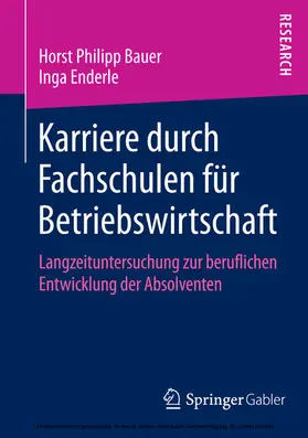 Bauer / Enderle |  Karriere durch Fachschulen für Betriebswirtschaft | eBook | Sack Fachmedien