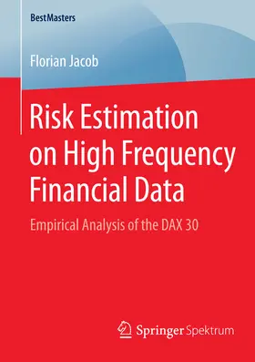 Jacob | Risk Estimation on High Frequency Financial Data | E-Book | www.sack.de