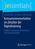 Ternès / Towers / Jerusel |  Konsumentenverhalten im Zeitalter der Digitalisierung | eBook | Sack Fachmedien