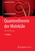 Reinhold |  Quantentheorie der Moleküle | eBook | Sack Fachmedien