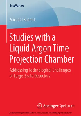 Schenk | Studies with a Liquid Argon Time Projection Chamber | E-Book | www.sack.de