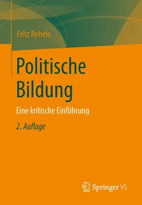 Reheis | Politische Bildung | Buch | 978-3-658-09462-1 | sack.de