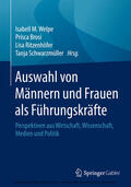 Welpe / Brosi / Ritzenhöfer |  Auswahl von Männern und Frauen als Führungskräfte | eBook | Sack Fachmedien