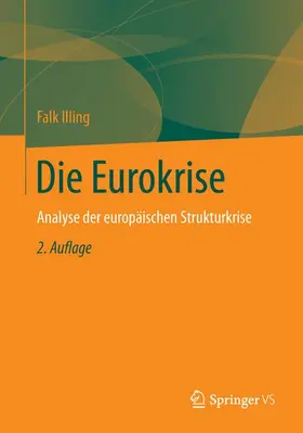 Illing |  Die Eurokrise | Buch |  Sack Fachmedien