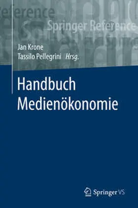 Krone / Pellegrini |  Handbuch Medienökonomie | eBook | Sack Fachmedien