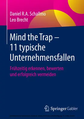 Schallmo / Brecht |  Mind the Trap - 11 typische Unternehmensfallen | eBook | Sack Fachmedien