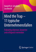 Schallmo / Brecht |  Mind the Trap – 11 typische Unternehmensfallen | eBook | Sack Fachmedien