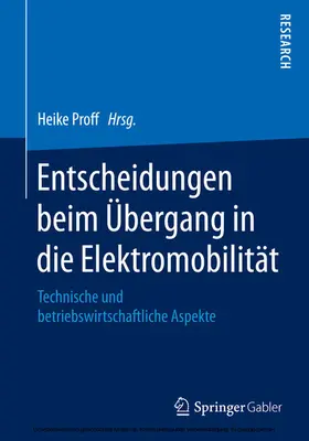 Proff |  Entscheidungen beim Übergang in die Elektromobilität | eBook | Sack Fachmedien