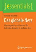 Brückner |  Das globale Netz | Buch |  Sack Fachmedien