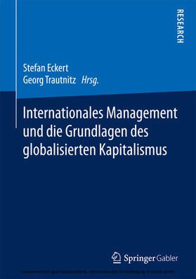 Eckert / Trautnitz | Internationales Management und die Grundlagen des globalisierten Kapitalismus | E-Book | sack.de