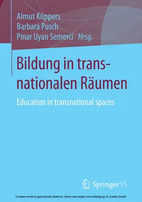Küppers / Pusch / Uyan Semerci |  Bildung in transnationalen Räumen | eBook | Sack Fachmedien