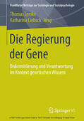 Lemke / Liebsch |  Die Regierung der Gene | eBook | Sack Fachmedien