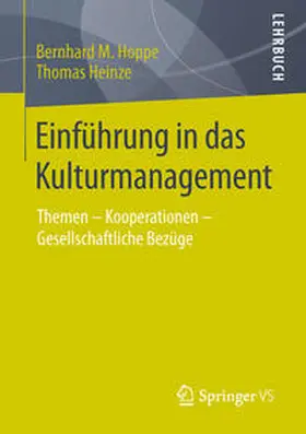 Hoppe / Heinze |  Einführung in das Kulturmanagement | eBook | Sack Fachmedien