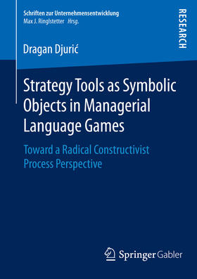 Djuric | Strategy Tools as Symbolic Objects in Managerial Language Games | E-Book | sack.de