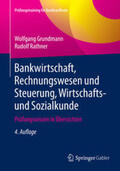 Grundmann / Rathner |  Bankwirtschaft, Rechnungswesen und Steuerung, Wirtschafts- und Sozialkunde | eBook | Sack Fachmedien