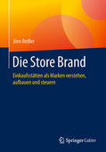 Redler |  Die Store Brand | eBook | Sack Fachmedien