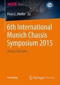 Pfeffer |  6th International Munich Chassis Symposium 2015 | Buch |  Sack Fachmedien