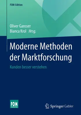 Krol / Gansser |  Moderne Methoden der Marktforschung | Buch |  Sack Fachmedien