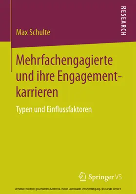 Schulte | Mehrfachengagierte und ihre Engagementkarrieren | E-Book | www.sack.de