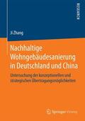 Zhang |  Nachhaltige Wohngebäudesanierung in Deutschland und China | Buch |  Sack Fachmedien
