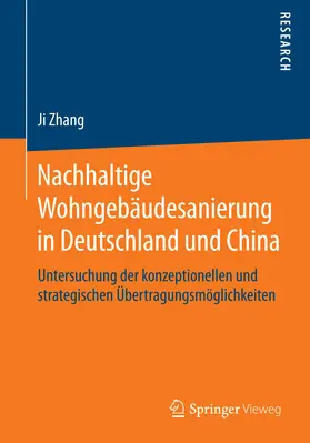 Zhang | Nachhaltige Wohngebäudesanierung in Deutschland und China | E-Book | www.sack.de