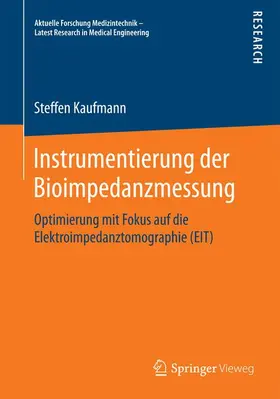Kaufmann |  Instrumentierung der Bioimpedanzmessung | Buch |  Sack Fachmedien