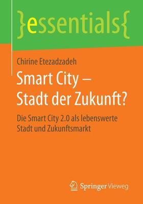 Etezadzadeh | Smart City ¿ Stadt der Zukunft? | Buch | sack.de