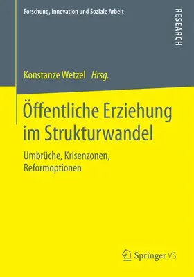 Wetzel |  Öffentliche Erziehung im Strukturwandel | Buch |  Sack Fachmedien
