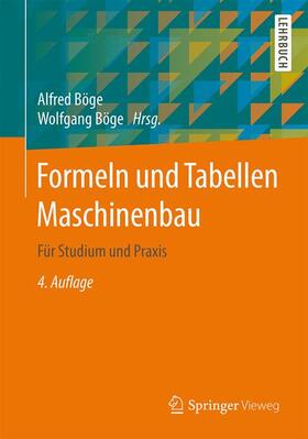 Böge |  Formeln und Tabellen Maschinenbau für Studium und Praxis | Buch |  Sack Fachmedien
