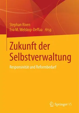 Welskop-Deffaa / Rixen | Zukunft der Selbstverwaltung | Buch | 978-3-658-09832-2 | sack.de