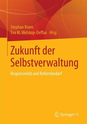 Welskop-Deffaa / Rixen | Zukunft der Selbstverwaltung | Buch | 978-3-658-09832-2 | sack.de