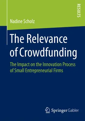 Scholz | The Relevance of Crowdfunding | E-Book | www.sack.de