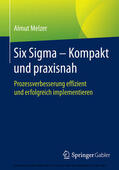 Melzer |  Six Sigma - Kompakt und praxisnah | eBook | Sack Fachmedien