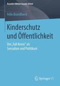 Brandhorst |  Kinderschutz und Öffentlichkeit | Buch |  Sack Fachmedien