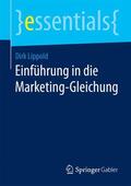 Lippold |  Einführung in die Marketing-Gleichung | Buch |  Sack Fachmedien