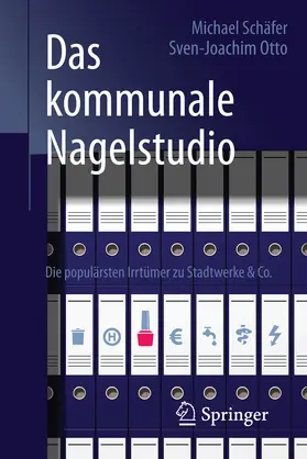 Schäfer / Otto | Das kommunale Nagelstudio | E-Book | sack.de