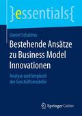 Schallmo |  Bestehende Ansätze zu Business Model Innovationen | Buch |  Sack Fachmedien