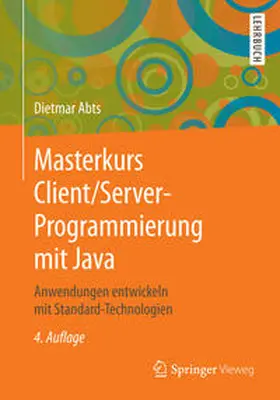 Abts |  Masterkurs Client/Server-Programmierung mit Java | eBook | Sack Fachmedien
