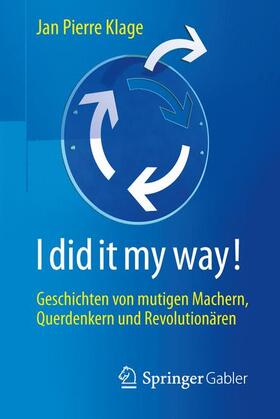 Klage | I did it my way! | Buch | sack.de