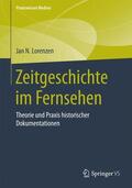 Lorenzen |  Zeitgeschichte im Fernsehen | Buch |  Sack Fachmedien