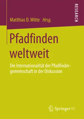 Witte |  Pfadfinden weltweit | eBook | Sack Fachmedien