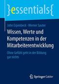 Sauter / Erpenbeck |  Wissen, Werte und Kompetenzen in der Mitarbeiterentwicklung | Buch |  Sack Fachmedien