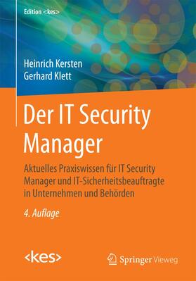 Klett / Kersten | Der IT Security Manager | Buch | 978-3-658-09973-2 | sack.de