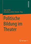 Lechner-Amante / Juchler |  Politische Bildung im Theater | Buch |  Sack Fachmedien