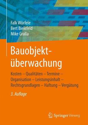 Würfele / Gralla / Bielefeld | Bauobjektüberwachung | Buch | 978-3-658-10038-4 | sack.de