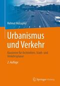 Holzapfel |  Urbanismus und Verkehr | Buch |  Sack Fachmedien