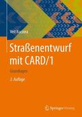 Kuczora |  Straßenentwurf mit CARD/1 | eBook | Sack Fachmedien