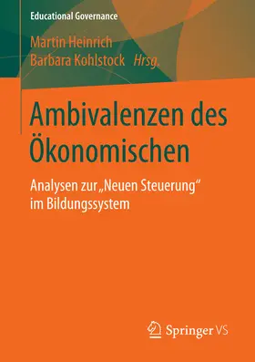 Heinrich / Kohlstock |  Ambivalenzen des Ökonomischen | eBook | Sack Fachmedien